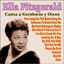 Ella Fitzgerald Canta a Gershwin Y Otros专辑