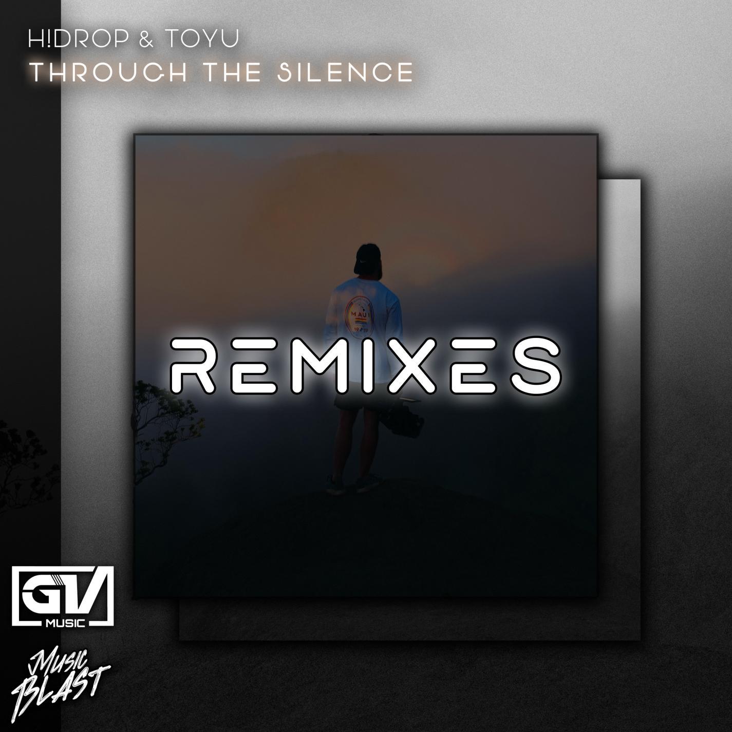 Through The Silence (feat. Toyu) [Remixes]