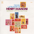 Big Latin Band of Henry Mancini