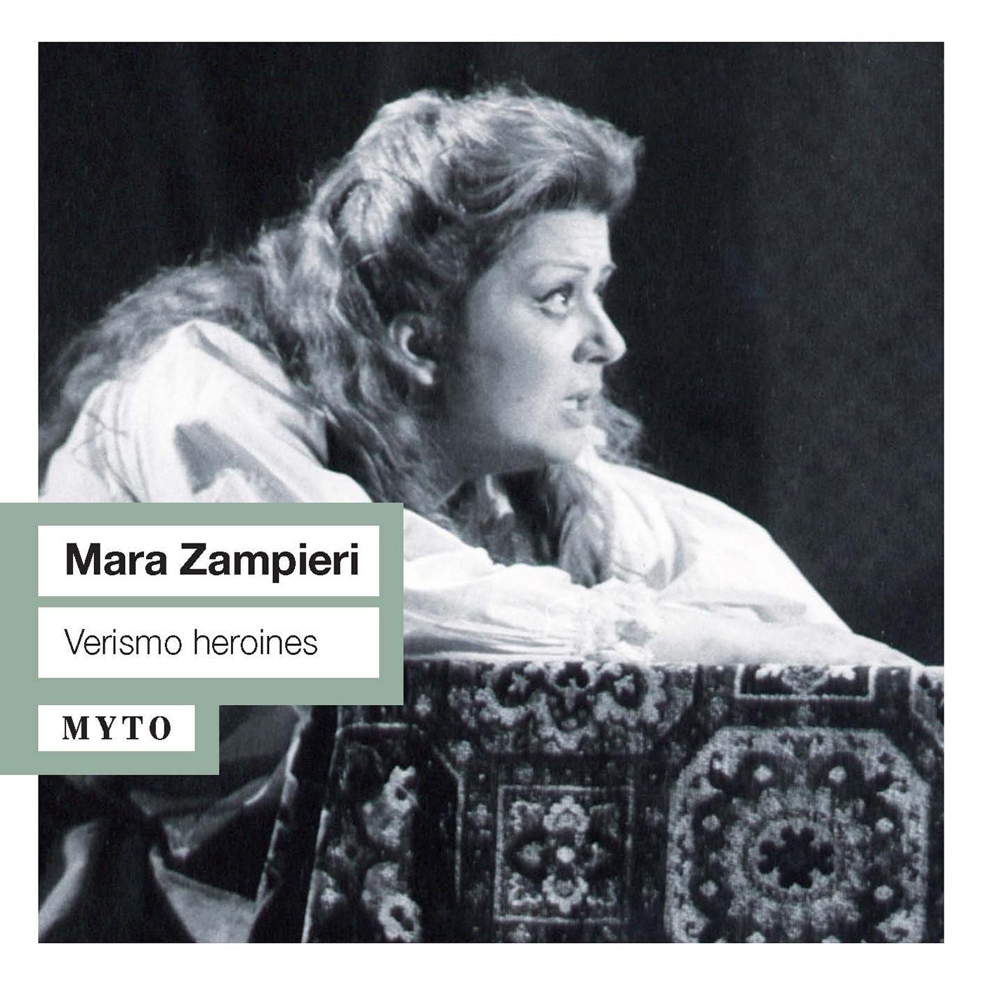 Opera Arias (Soprano): Zampieri, Mara - PUCCINI, G. / MASCAGNI, P. / LEONCAVALLO, R. / CATALANI, A. / GIORDANO, U. (Verismo ********) (1884-1918)