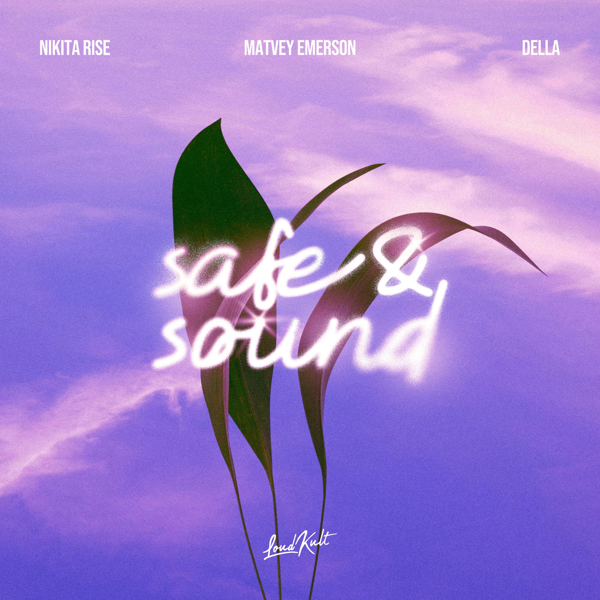 Safe & Sound