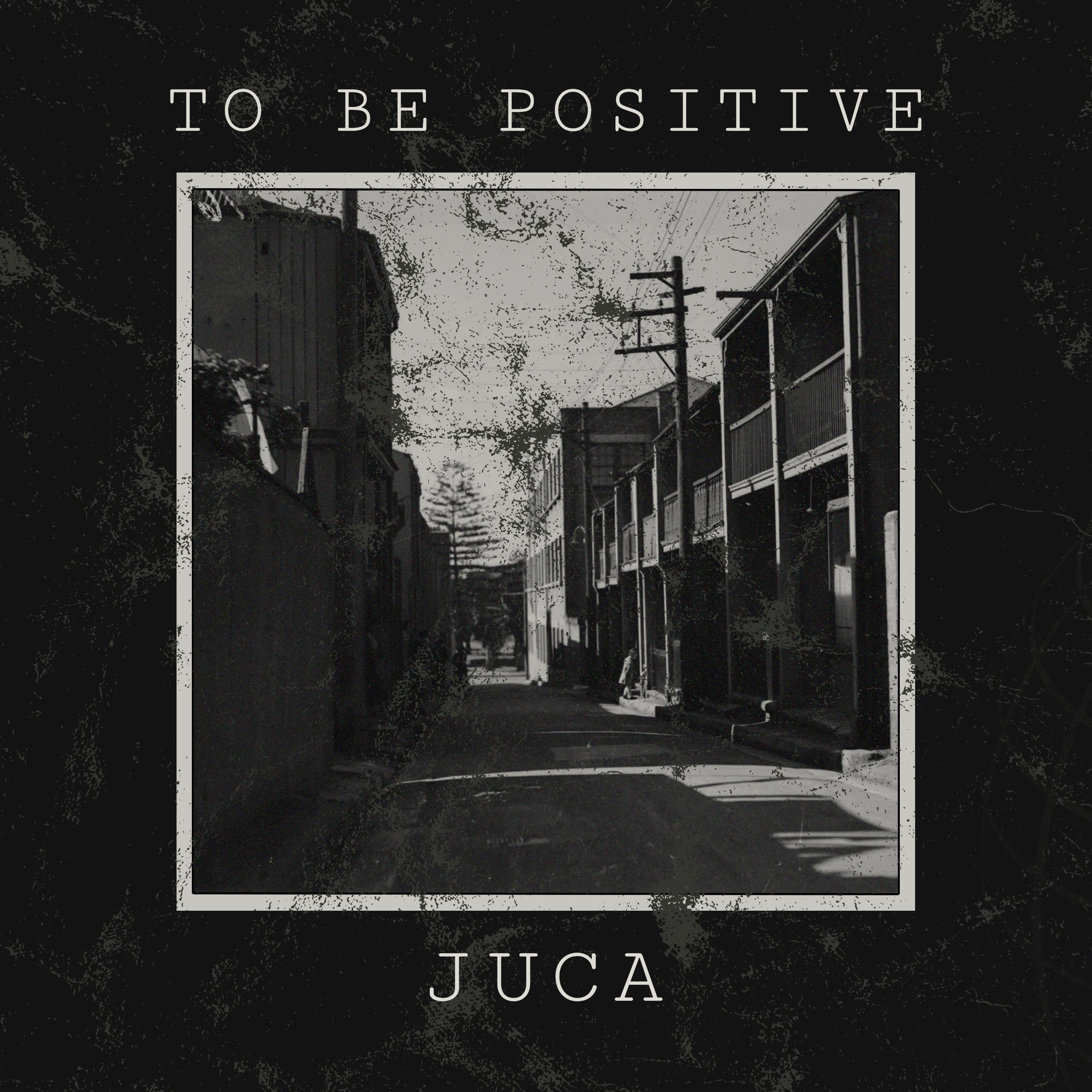 To Be Positive