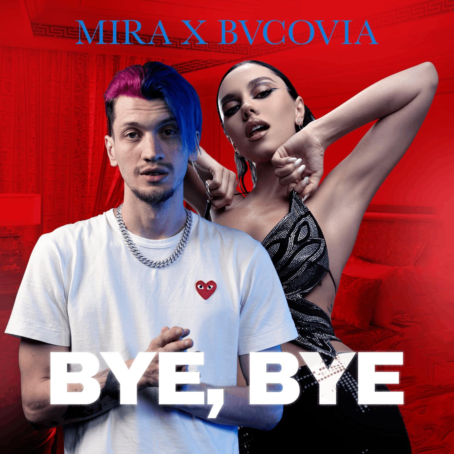 Mira - Bye, Bye