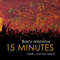 15 Minutes - Barry Manilow (karaoke)