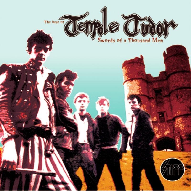 The Best of Tenpole Tudor - Swords of a Thousand Men