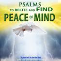 Psalms to Recite and Find Peace of Mind