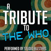 A Tribute to the Who