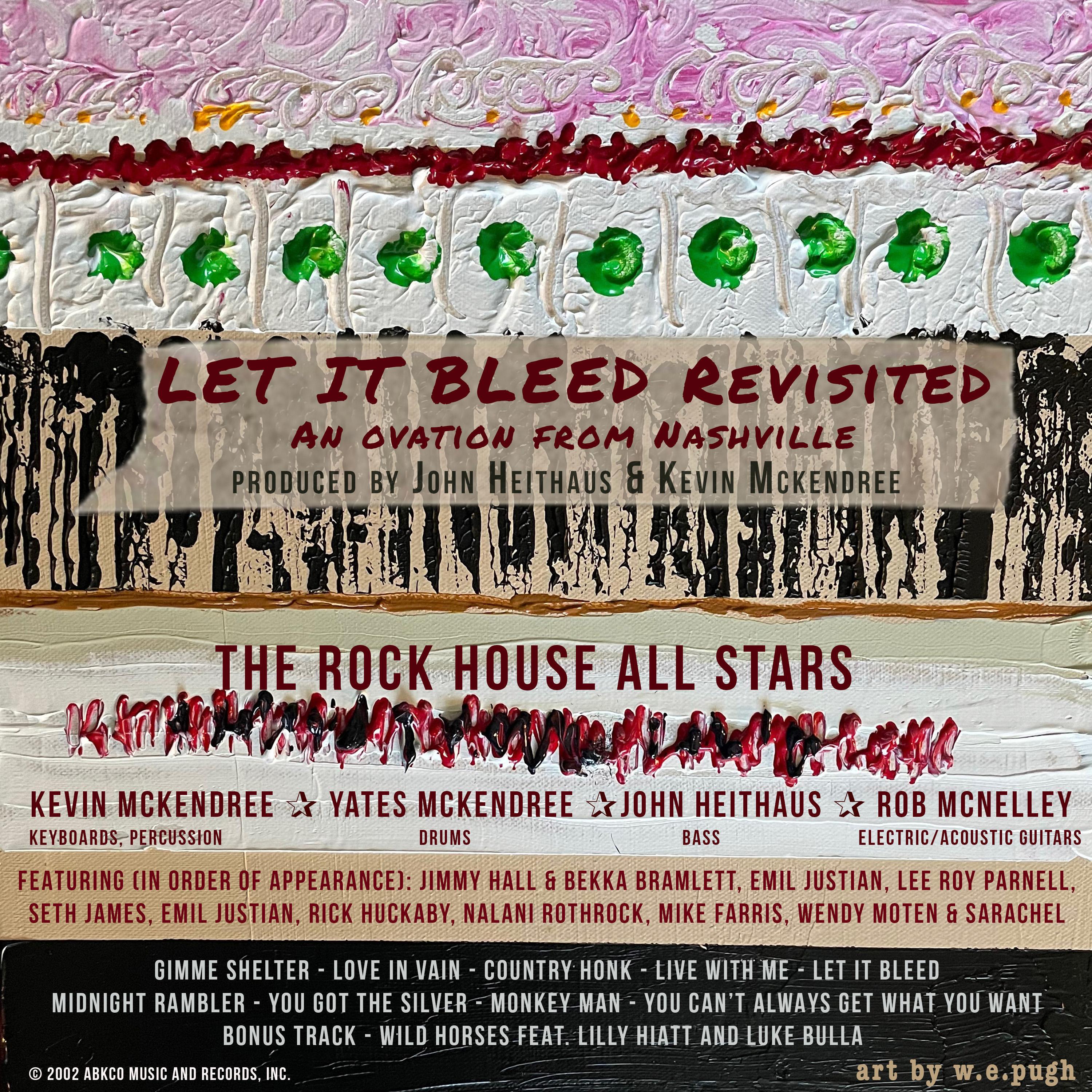 The Rock House All Stars - Let It Bleed (feat. Emil Justian & Greg Mayo)