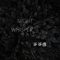 Night Whisper