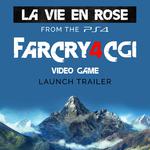 La vie en rose (From the PS4 "Far Cry 4 CGI" Video Game Launch Trailer) - Single专辑