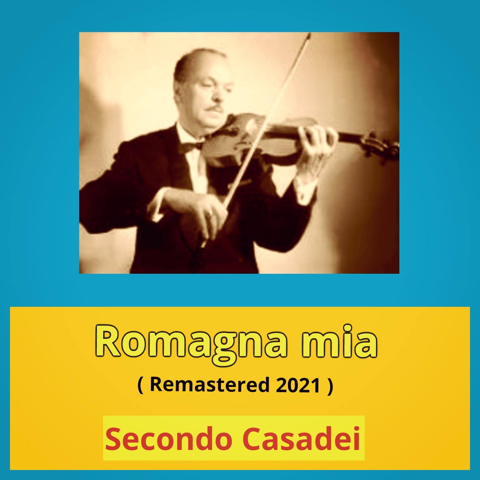 Romagna mia (Remastered 2021)