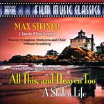 STEINER: All This, and Heaven Too / A Stolen Life专辑