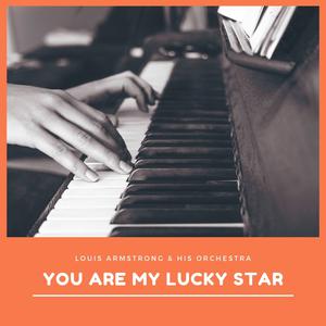 You Are My Lucky Star - Singin' in the Rain (1952 film) (Karaoke Version) 带和声伴奏 （降1半音）