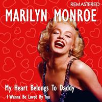 I wanna be loved by you - Marilyn Monroe