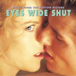Eyes Wide Shut (Music From The Motion Picture)专辑