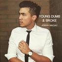 Young Dumb & Broke专辑