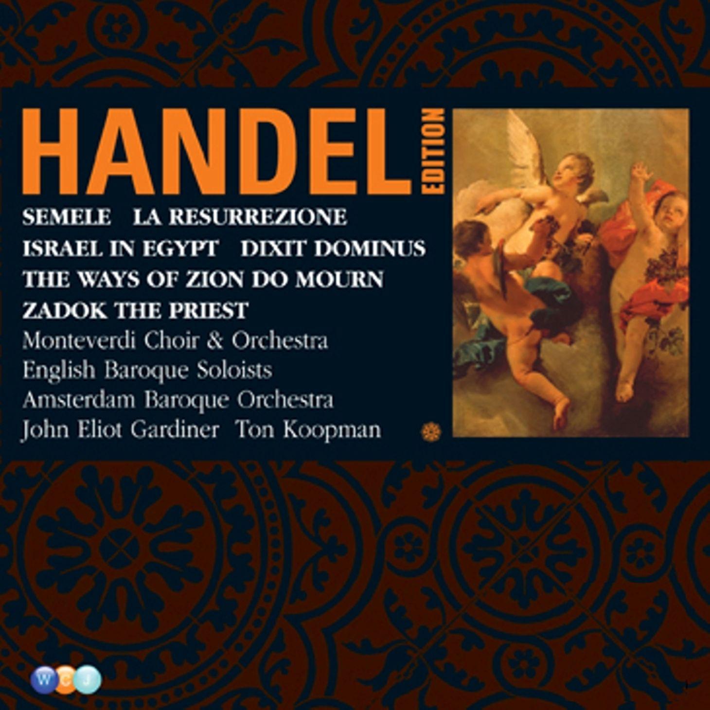 English Baroque Soloists - Semele, HWV 58, Act 1:Chorus. 