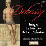 Debussy: Images - Le Martyre De Saint Sebastien专辑