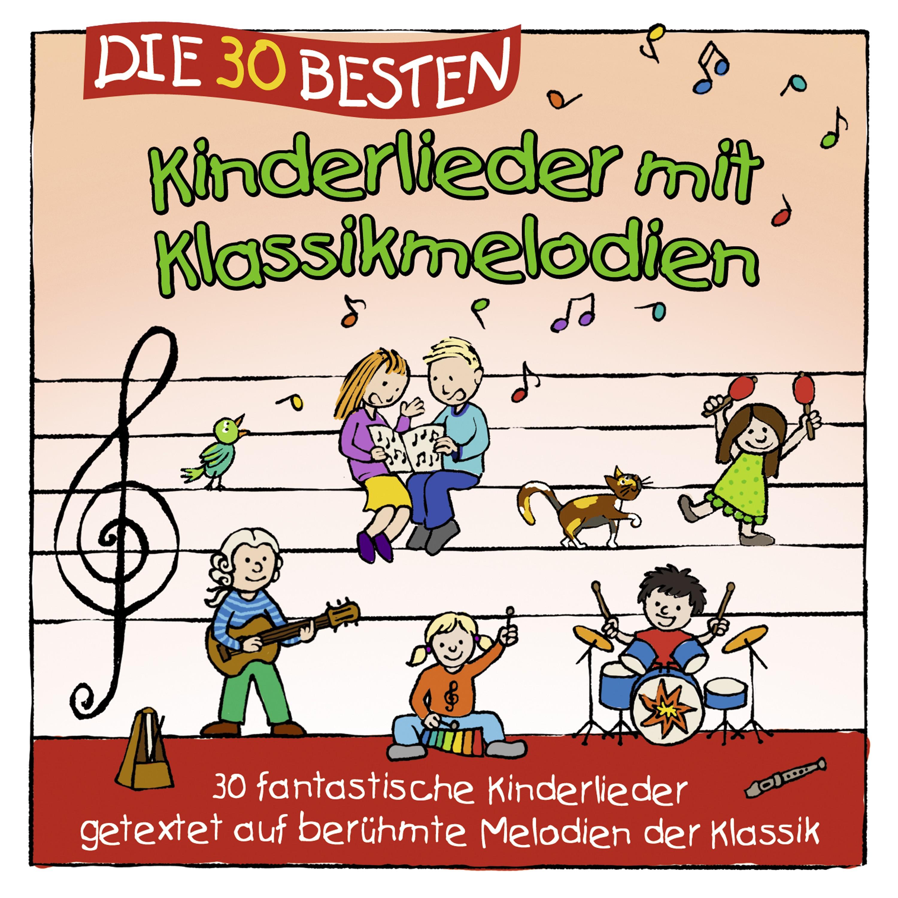 Die 30 besten Kinderlieder mit Klassikmelodien