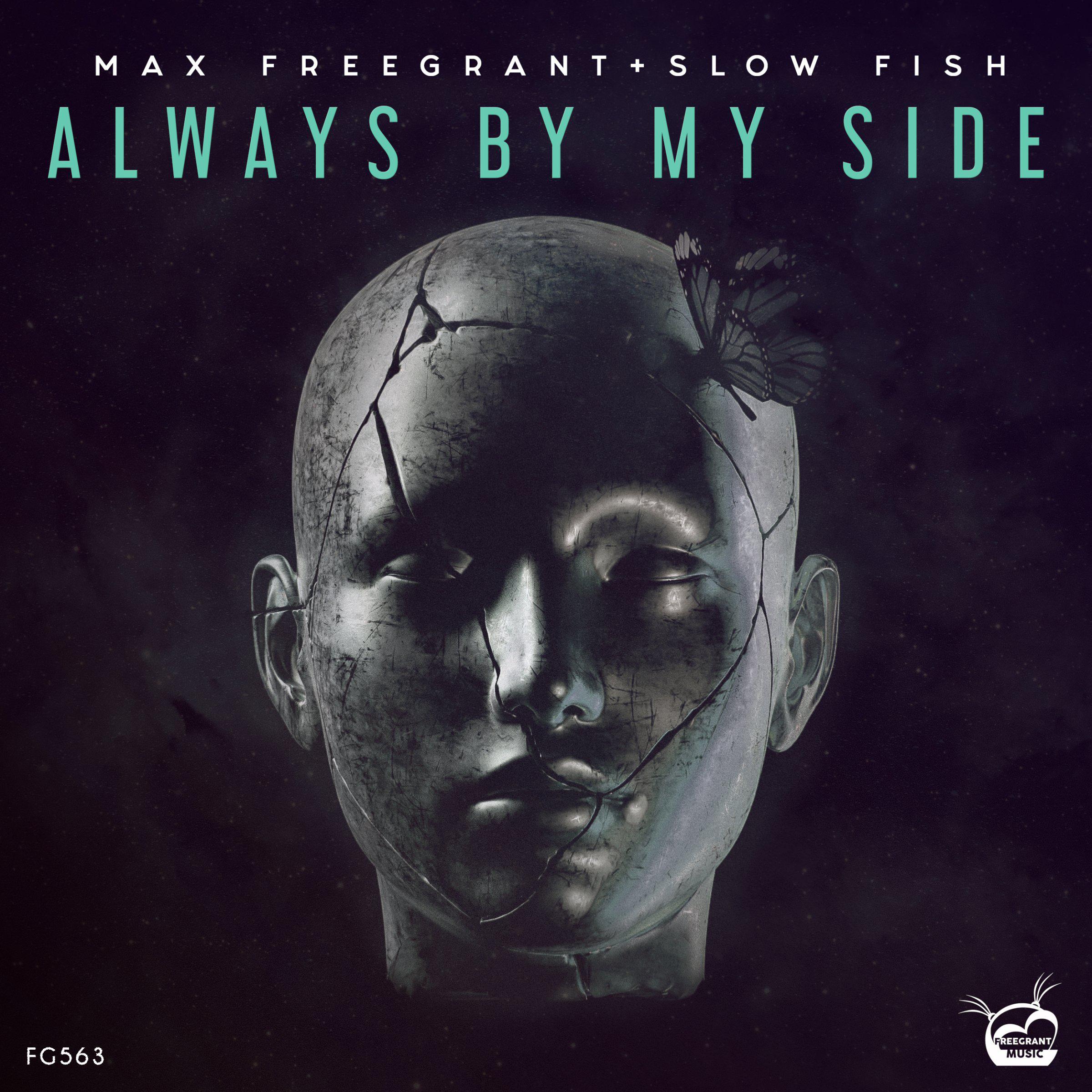 Max Freegrant - Always By My Side (Extended Mix)