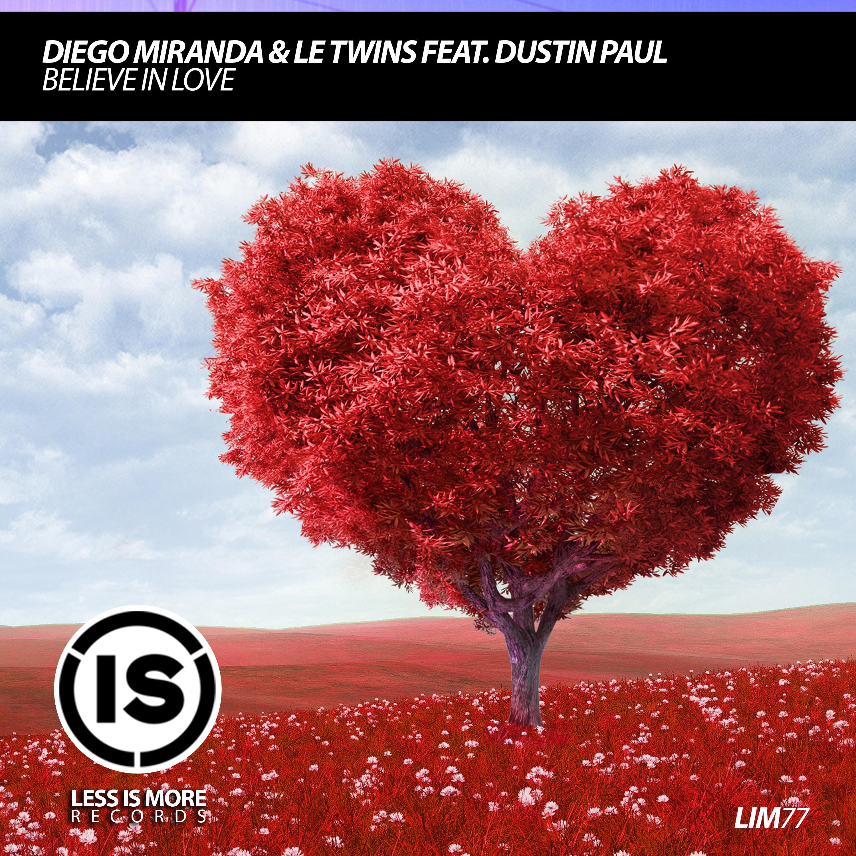 Believe in Love (Feat. Dustin Paul)