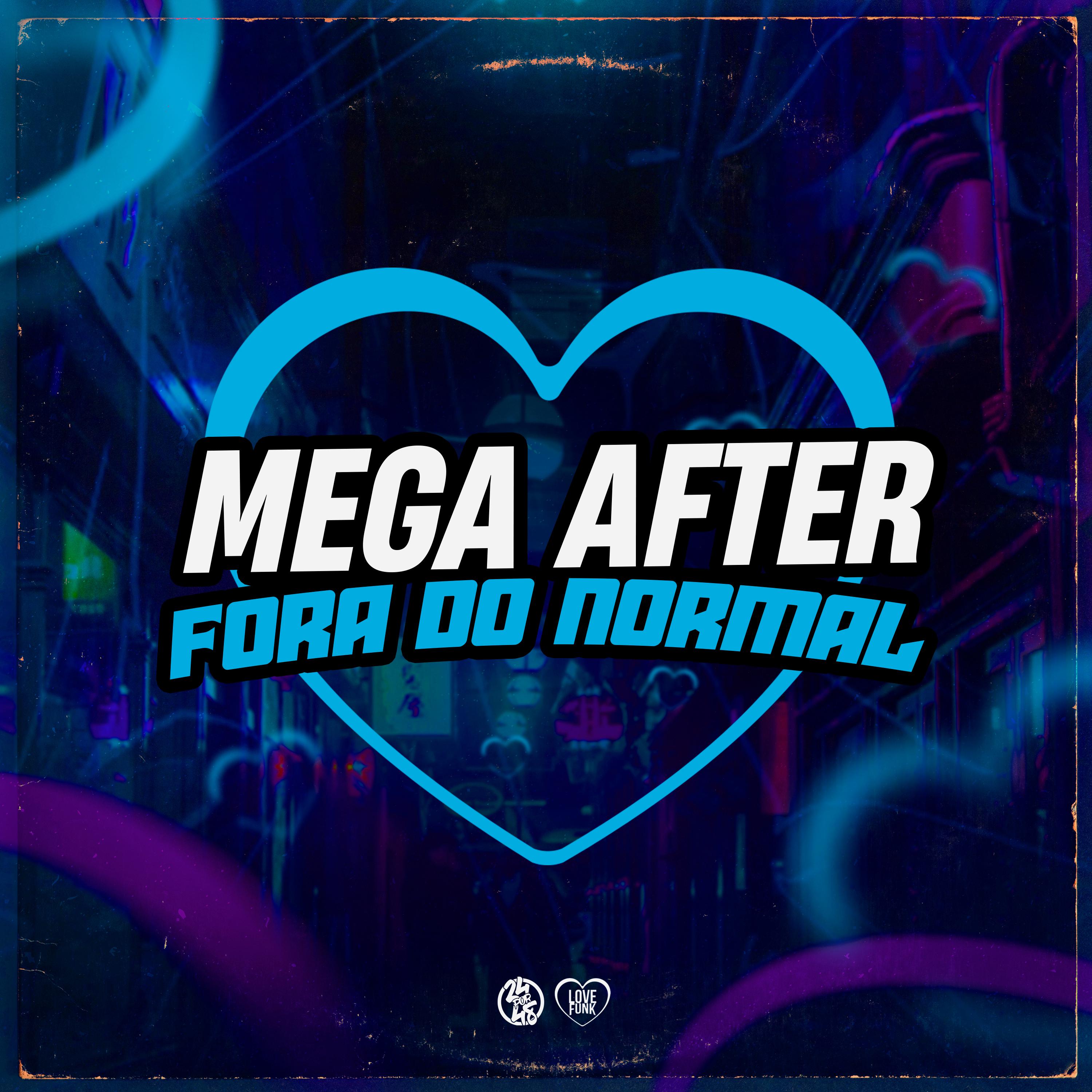 MC Gedai - Mega After Fora do Normal