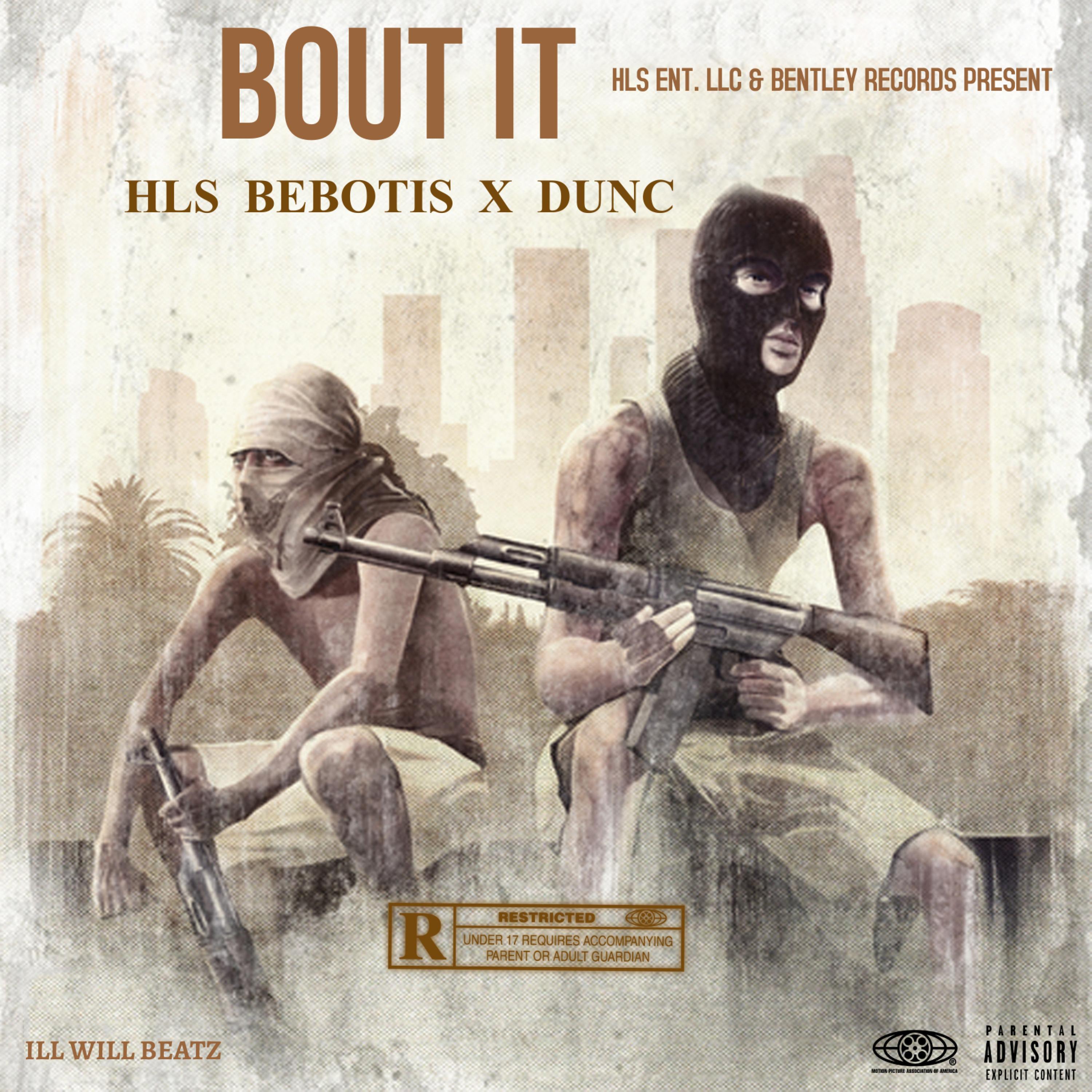 Bout It (feat. Dunc)