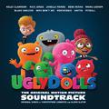 UglyDolls (Original Motion Picture Soundtrack)