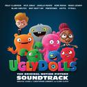 UglyDolls (Original Motion Picture Soundtrack)