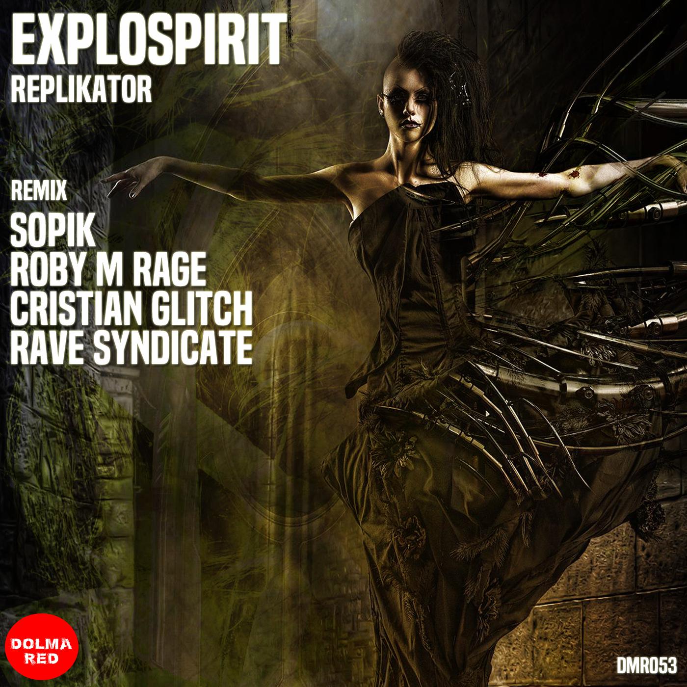 exploSpirit - Replikator (Roby M Rage Remix)