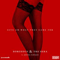 （GEM高档英文） Give Em What They Came For - Borgeous(144)⑧原唱OK