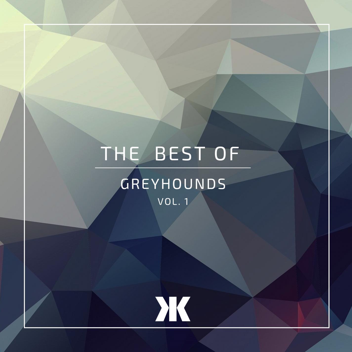The Best Of Greyhounds, Vol. 1 (Radio Edit)