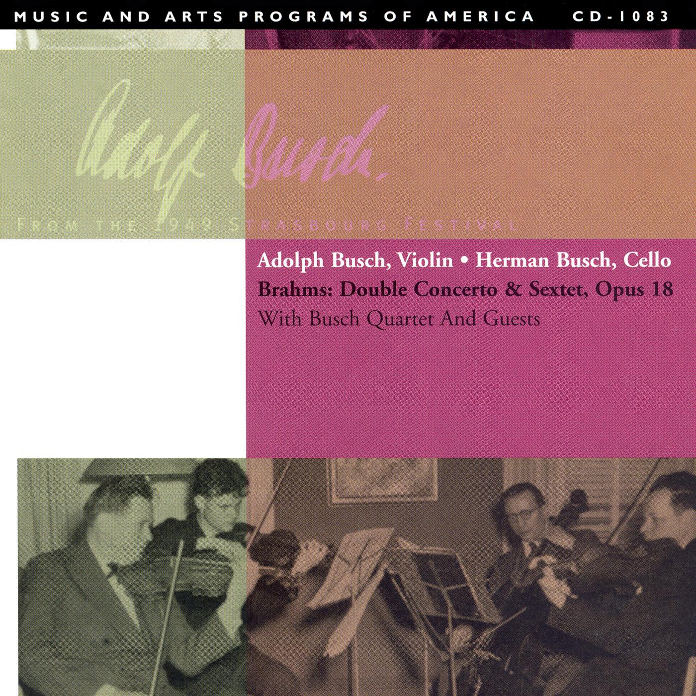 BRAHMS: Double Concerto for Violin and Cello / Sextet No. 1 / MENDELSSOHN: Capriccio (Busch) (1949)