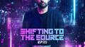 Shifting to The Source EP 2专辑