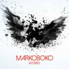 MarkoBoko - Stale Feelings (Original Mix)