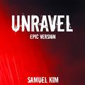 Unravel - Epic Version (from "Tokyo Ghoul") (Cover)