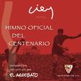 Himno Oficial Del Centenario Del Sevilla F.C.