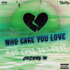 who care you love