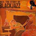 The Story of Blackjazz专辑