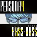 PERSONA4 meets BASS×BASS专辑