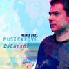 DJEnergy - Music & Love (Extended VIP Mix)