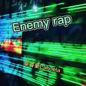 Enemy rap