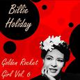 Golden Rocket Girl. Vol  6