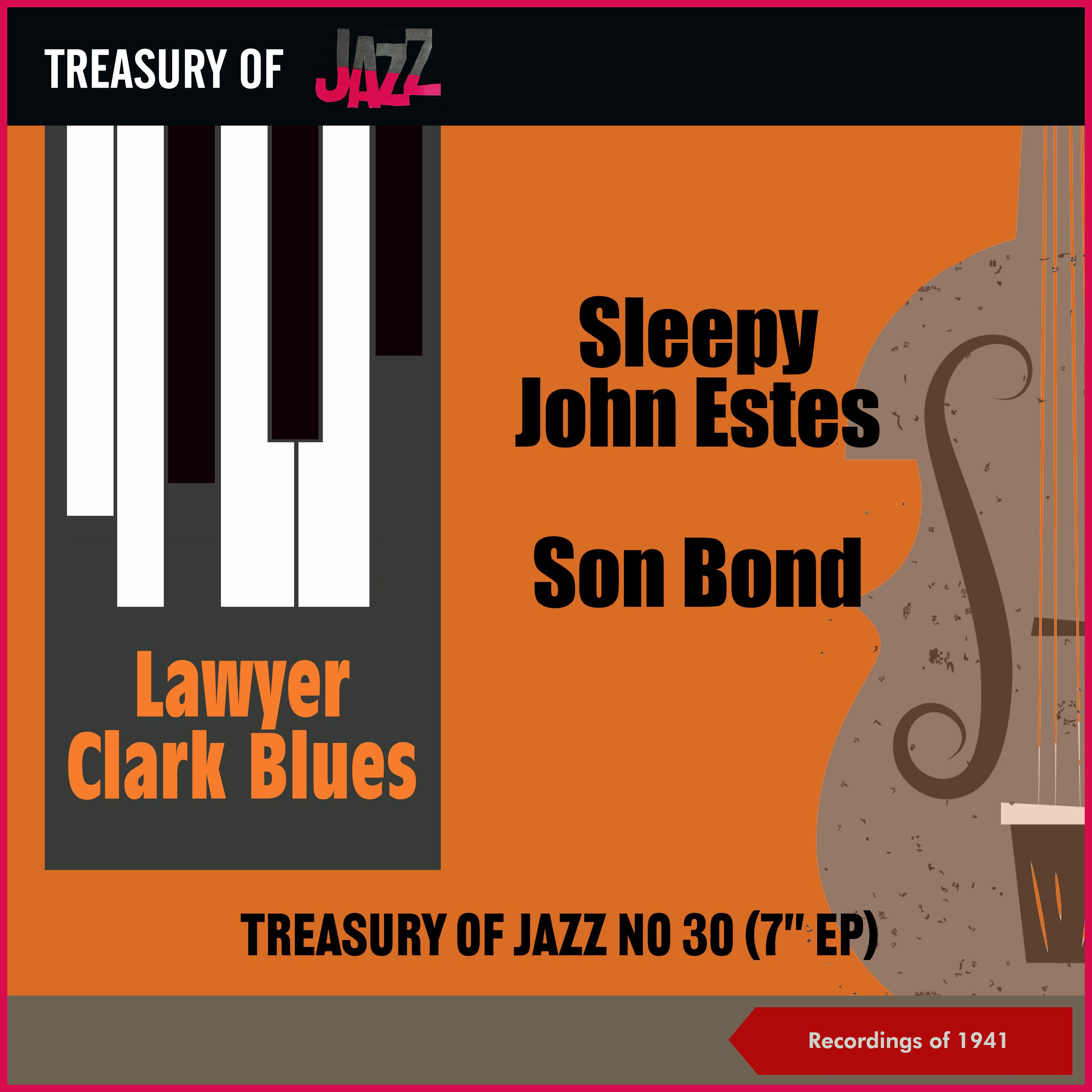 Lawyer Clark Blues - Treasury Of Jazz No. 30 (Recordings of 1941)