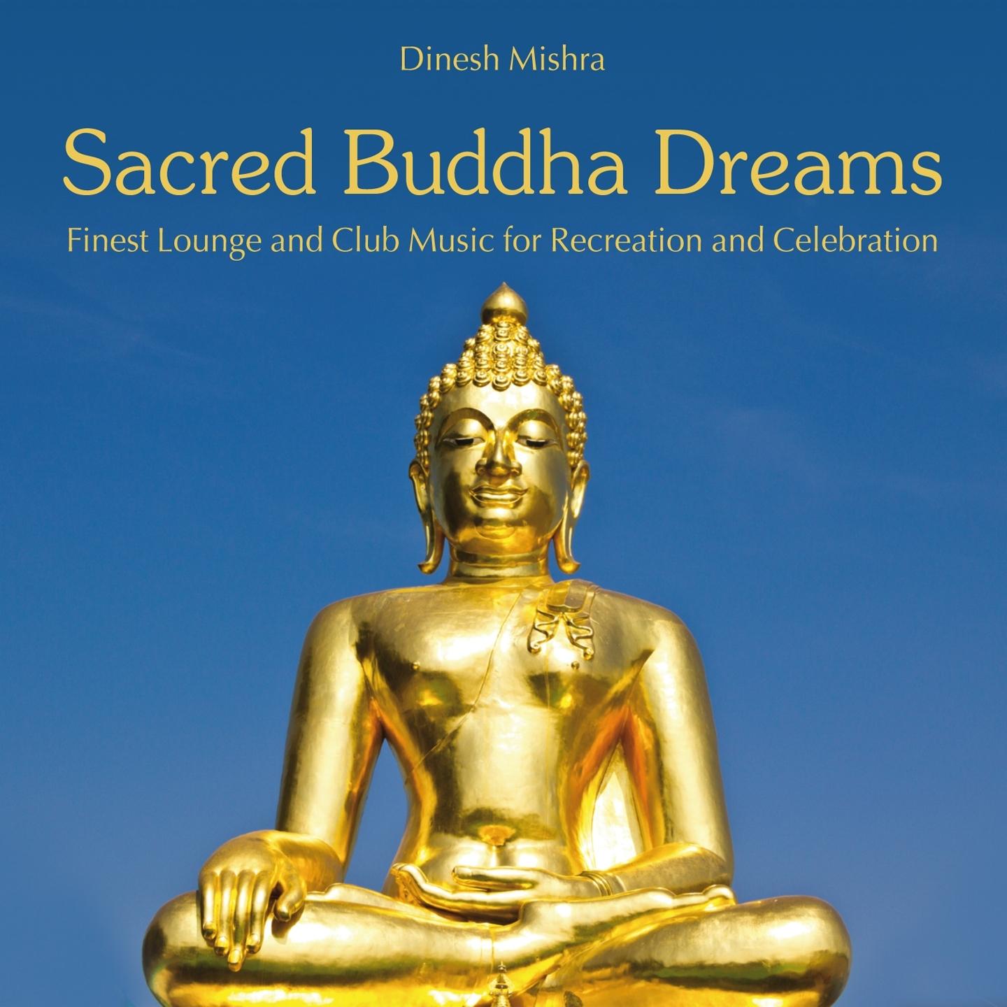 Sacred Buddha Dreams