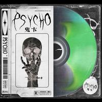 psycho （原版立体声）