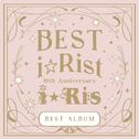 10th Anniversary Best Album ～Best i☆Rist～专辑