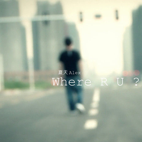 Where R U专辑