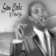 Sam Cooke - If I Had You