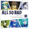 武内駿輔 - ALL SO BAD（バドバルマ ver.）